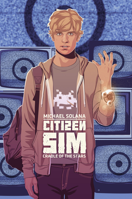 Citizen Sim: Cradle of the Stars 1632260131 Book Cover