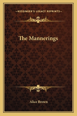 The Mannerings 1163720542 Book Cover