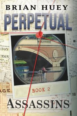 Perpetual: Assassins 1949379035 Book Cover