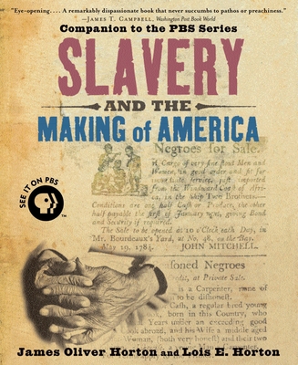 Slavery and the Making of America 0195304519 Book Cover