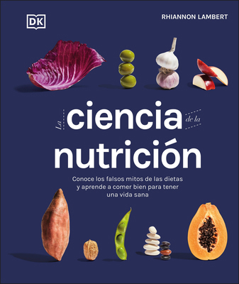La Ciencia de la Nutrición (the Science of Nutr... [Spanish] 0744064252 Book Cover