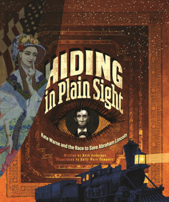 Hiding in Plain Sight: Kate Warne and the Race ... B0GMZF3144 Book Cover