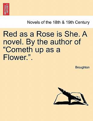 Red as a Rose Is She. a Novel. by the Author of... 1241373043 Book Cover