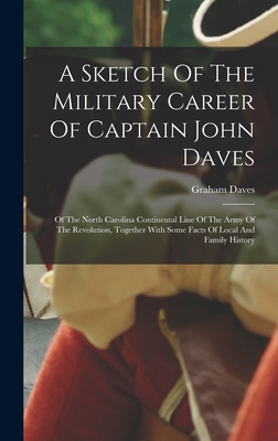 A Sketch Of The Military Career Of Captain John... 101662669X Book Cover