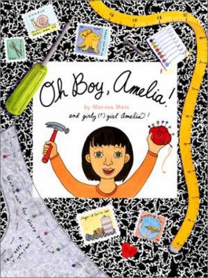 Oh Boy, Amelia! 1584853301 Book Cover