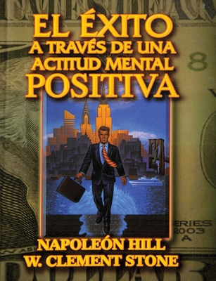 El Exito a traves de una Actitud Mental Positiv... [Spanish] 5893149718 Book Cover