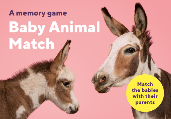 Baby Animal Match: A Matching Memory Game 0857828983 Book Cover