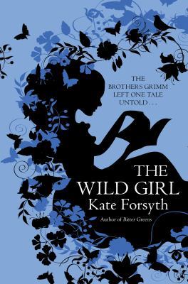 The Wild Girl 0749013281 Book Cover