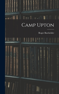 Camp Upton 1018004904 Book Cover