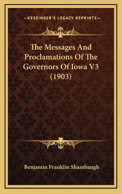 The Messages and Proclamations of the Governors... 1164435582 Book Cover