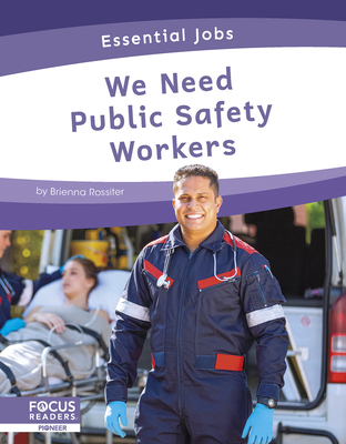 We Need Public Safety Workers 1637390882 Book Cover