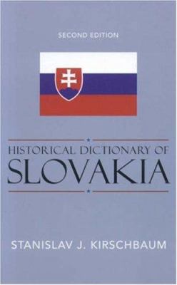 Historical Dictionary of Slovakia 0810855356 Book Cover