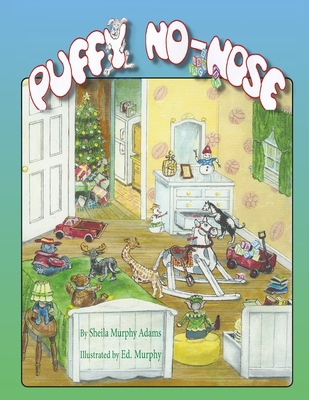 Puffy No-Nose 1960596152 Book Cover