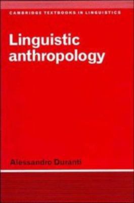 Linguistic Anthropology 0521445361 Book Cover