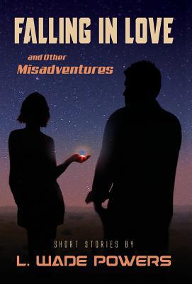 Falling in Love and Other Misadventures 1643881329 Book Cover