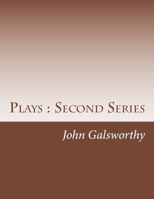 Plays: Second Series 1501091549 Book Cover