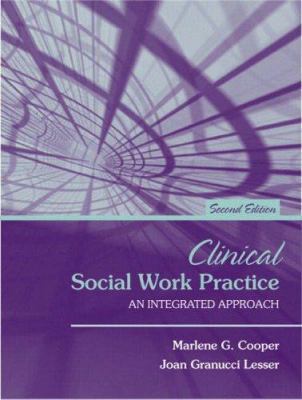 Clinical Social Work Practice: An Integrated Ap... 0205408117 Book Cover