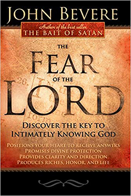 The Fear of the Lord: Discover the Key to Intim... 1591859921 Book Cover