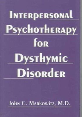 Interpersonal Psychotherapy for Dysthymic Disorder 0880489146 Book Cover