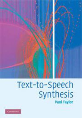 Text-To-Speech Synthesis 0511816332 Book Cover