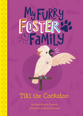 Tiki the Cockatoo 1515870901 Book Cover
