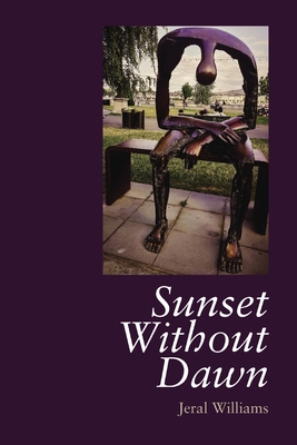 A Sunset Without Dawn B0B4KB7R9M Book Cover