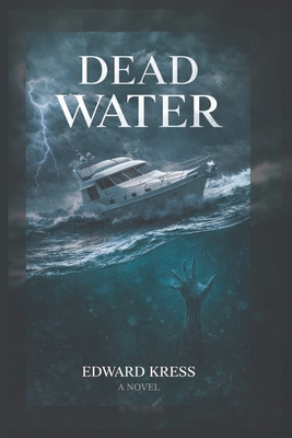 Dead Water B0GZD6BNVC Book Cover