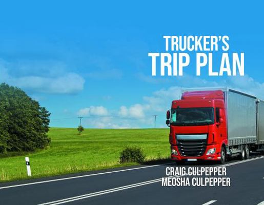 Trucker's Trip Plan