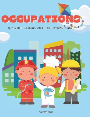 Оccupations: A positive coloring book for... B0CQDRG4T1 Book Cover