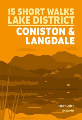 Short Walks Lake District a " Coniston and Lang... 1786311976 Book Cover