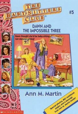 BSC #05 Ce: Dawn and the Impossible Three: Dawn... 0590251600 Book Cover