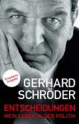Entscheidungen: Mein Leben in der Politik [German] 3548369375 Book Cover