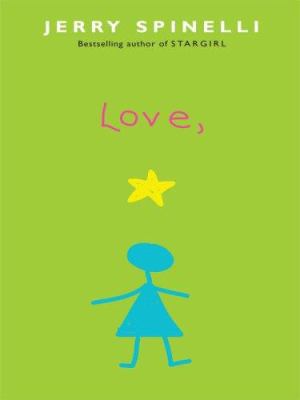 Love, Stargirl [Large Print] 1410403408 Book Cover