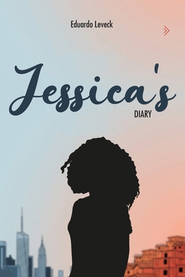 Jessica's Diary B0H8MXB3RT Book Cover