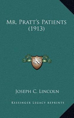 Mr. Pratt's Patients (1913) 1164374753 Book Cover