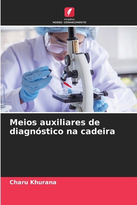 Meios auxiliares de diagnóstico na cadeira [Portuguese] 6207686160 Book Cover