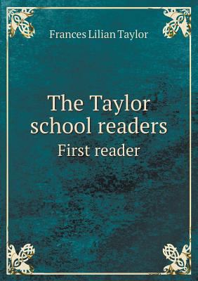The Taylor school readers First reader 5518645341 Book Cover