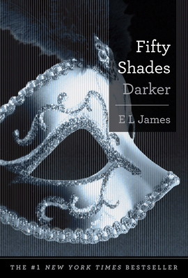 Fifty Shades Darker 0385537689 Book Cover