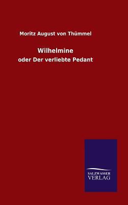 Wilhelmine [German] 3846079758 Book Cover