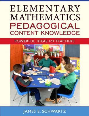 Elementary Mathematics Pedagogical Content Know... 0205493750 Book Cover