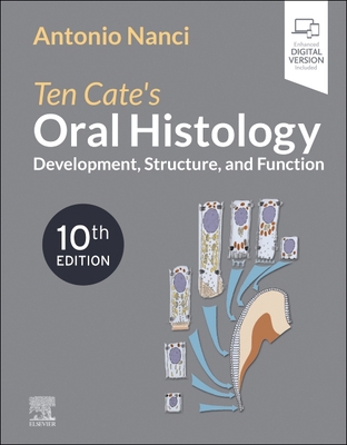 Ten Cate's Oral Histology: Development, Structu... 0323798950 Book Cover