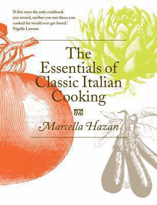 Essentials of Classic Italian Cooking 0752227904 Book Cover