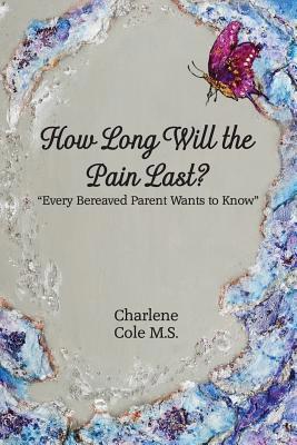 How Long Will The Pain Last 1503232263 Book Cover