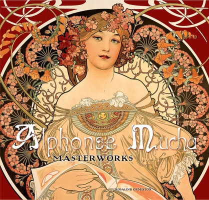 Alphonse Mucha: Masterworks B0082OTW2S Book Cover