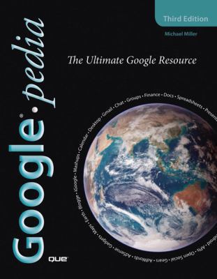 Googlepedia: The Ultimate Google Resource B001MSMUC0 Book Cover