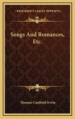 Songs and Romances, Etc. 1163556157 Book Cover