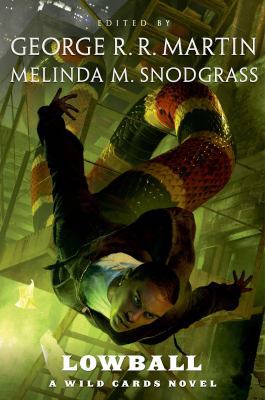 Lowball: A Wild Cards Novel 0765331950 Book Cover