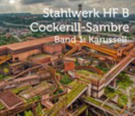 Hardcover Stahlwerk HF B. Cockerill-Sambre [German] Book
