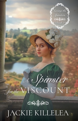 A Spinster for the Viscount 1963212266 Book Cover