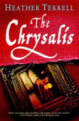 The Chrysalis: A Novel B008GY4SN2 Book Cover